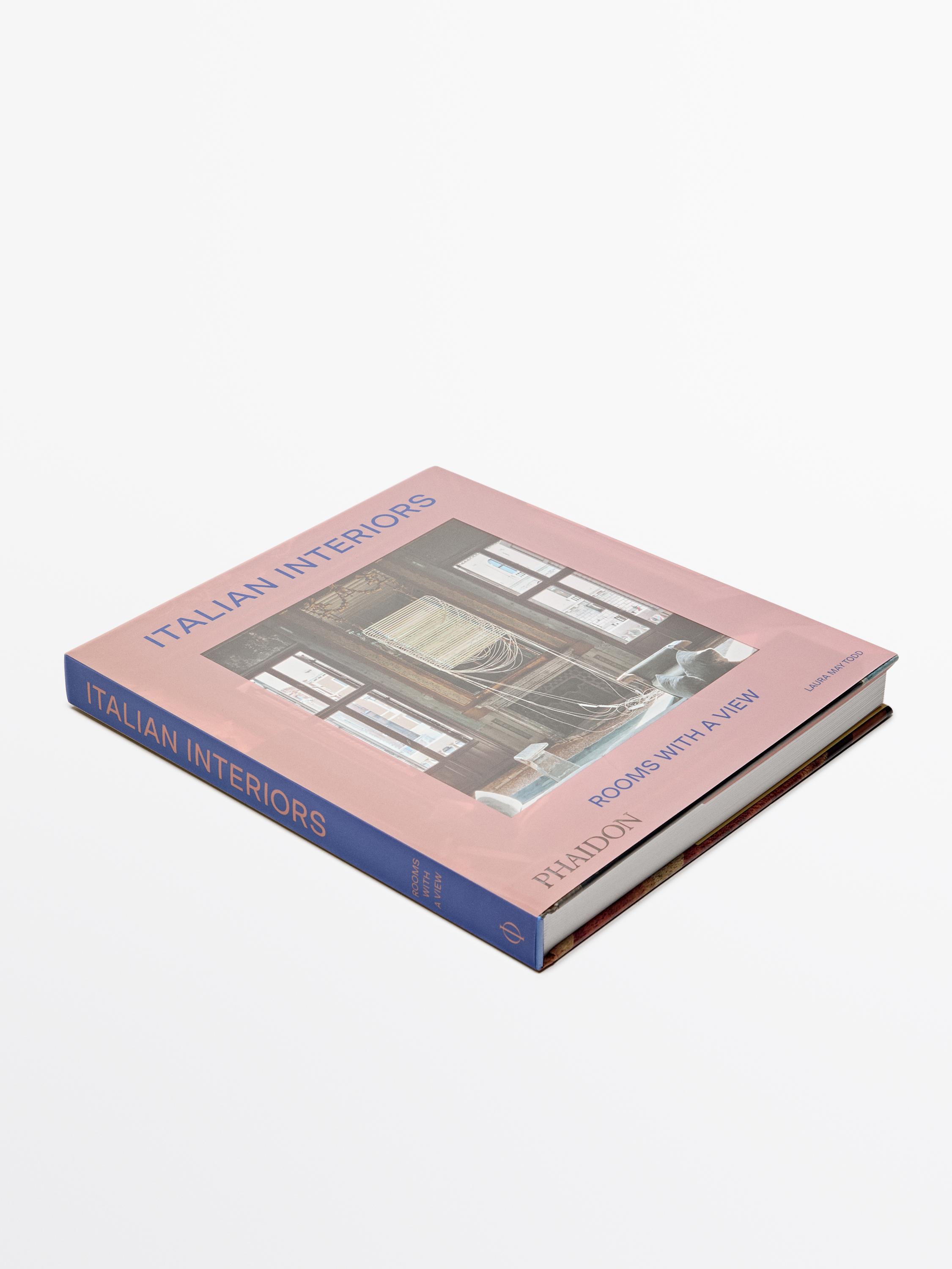 Italian interiors: Rooms with a view book